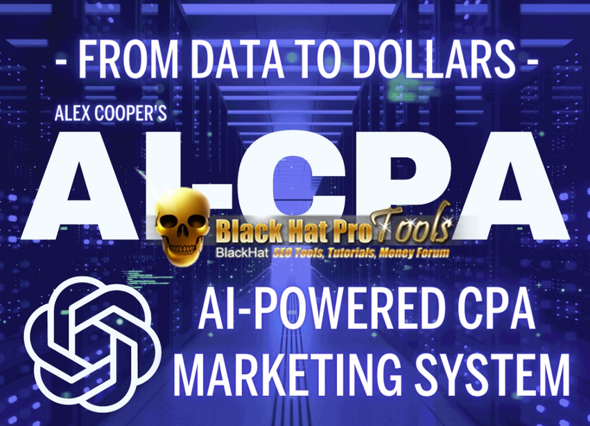 AI CPA – FROM DATA TO DOLLARS By Alex Cooper – Free Download BuySellMethods Leak Method