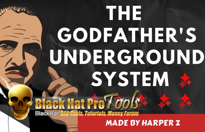 THE GODFATHER’S UNDERGROUND SYSTEM By Harper Z – Free Download BuySellMethods Leak Method