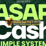 ASAP Cash – Simple System That Pays Fast - Free Download BuySellMethods Leak Course - Spencer